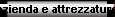 azienda e attrezzature