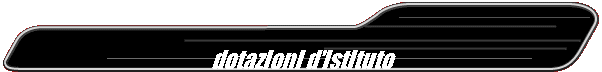 dotazioni d'istituto
